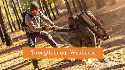 Eternal Treasures - Strength In Our Weakness