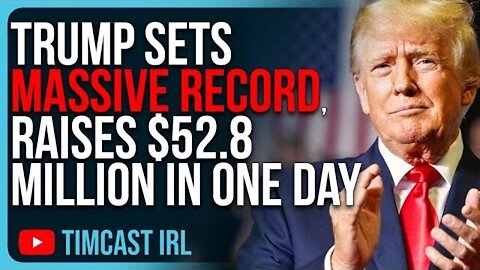 TRUMP SETS MASSIVE RECORD, RAISES $52.8 MILLION IN ONE DAY