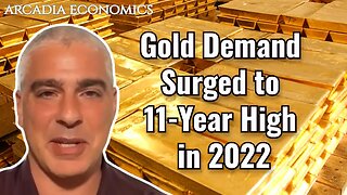 Gold Demand Surged to 11-Year High in 2022