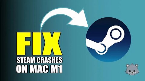 A Fix for Game Startup Crashes in Steam for Mac on M1