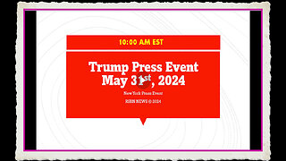 Trump Press Event 5-31-2024 10 AM CST