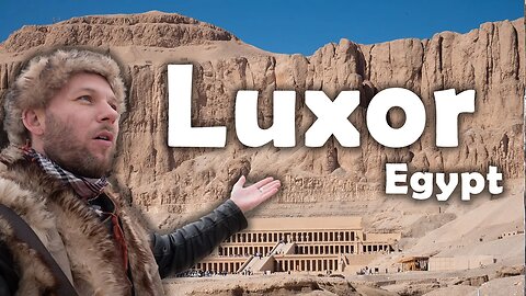 ALL 4 MUST SEE PLACES IN LUXOR, EGYPT (2023)