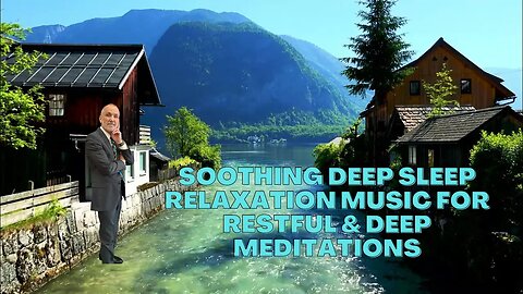 Soothing DEEP SLEEP Relaxation Music For Restful & Deep Meditations