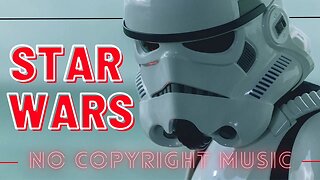 Star Wars No Copyright Music #rushe #starwars #nocopyrightmusic