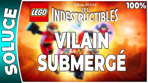 LEGO : Les Indestructibles - DEFI - VILAIN SUBMERGÉ [FR PS3]