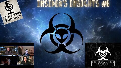 JFree906 -The Secret of Skinwalker Ranch - Insider's Insights #6