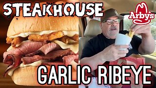 Arby's NEW Steakhouse Garlic Ribeye! - Bubba's Drive Thru Food Review