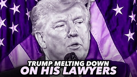 Trump Is Fuming At His Lawyers For Not Going Crazy In The Courtroom