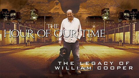 Bill Cooper's Hour Of The Time 24/7 LIVE