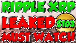 🚨 MULTIPLE LEAKED REPORTS OF RIPPLE WINNING THE SEC LAWSUIT WITHIN THE LAST 12 HOURS! $99.92 PER XRP