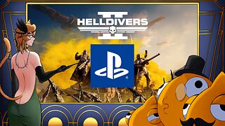 🎙️Hell Divers 2 Versus Sony【Bickering Bunch Cast】