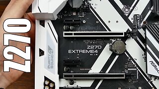 Kaby Lake Z270 Extreme4 from ASRock