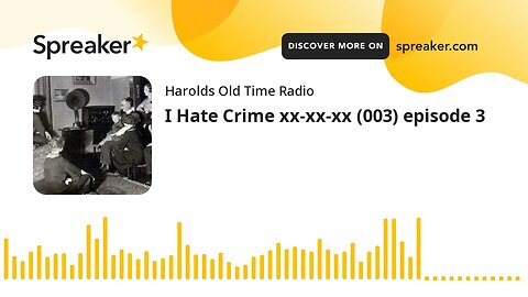 I Hate Crime xx-xx-xx (003) episode 3