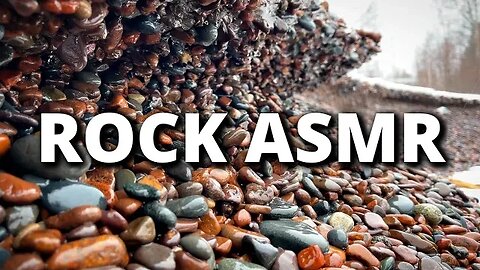 Rock ASMR | 1-Hour of a Thawing Beach