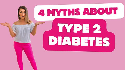 Debunking Type 2 Diabetes Myths: Separating Fact from Fiction