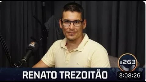 Renato Trezoitão | À Deriva Podcast com Arthur Petry