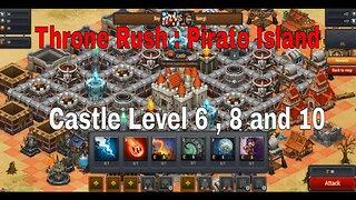 Throne Rush : Pirate Island Castle Level 6, 8 and 10 Update January 2023