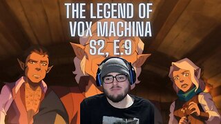 The Legend of Vox Machina: Season 2, Episode 9 Reaction