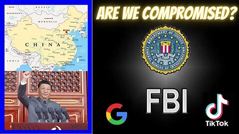 See what the FBI thinks about CHINA! Are we compromised?