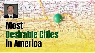Video- 10 Most Desirable Cities To Live In The U.S.