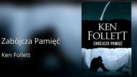 Zabójcza pamięć - Ken Follett | Audiobook PL