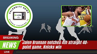 Jalen Brunson Makes NBA History with 4th Consecutive 40-Point Game | Knicks vs. Pacers