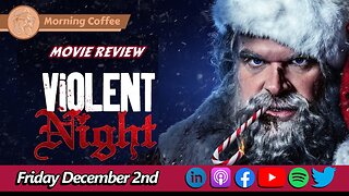 Violent Night Movie Review