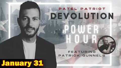 1/31/23 - Patel Patriot Devolution Power Hour. Analysis Of Trump In Nh, Ukraine & More Thx Sganon