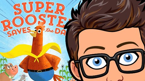 SUPER ROOSTER SAVES THE DAY | Kids Book | Stories Read Aloud