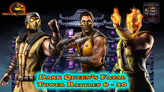 MK Mobile. Dark Queen's Fatal Tower Battles 6 - 10