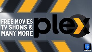 Plex - Free Movies, TV Shows, Live TV and More! (Install on Firestick) - 2023 Update