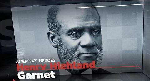 Who Was Henry Highland Garnet?