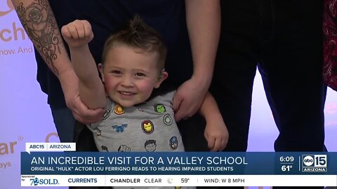 Incredible Hulk actor inspires Valley students who are hearing impaired