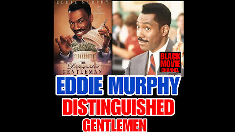 BMC #4 DISTINGUISHED GENTLEMAN staring EDDIE MURPHY