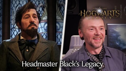 Hogwarts Legacy - Headmaster Black's Legacy (Simon Pegg Reveal)