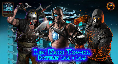 MK Mobile. LIN KUEI Tower Battles 141 - 145