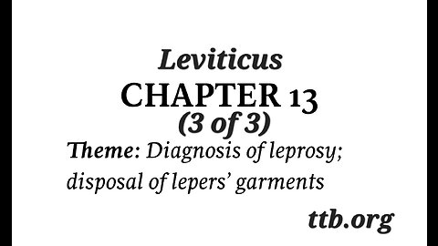 Leviticus Chapter 13 (Bible Study) (3 of 3)