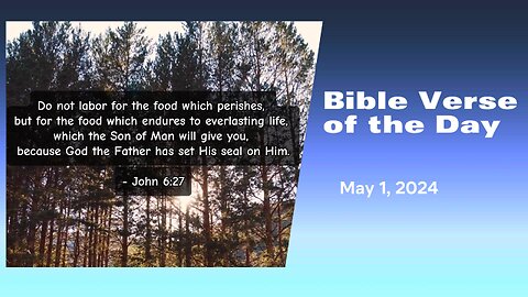Bible Verse of the Day: May 1, 2024