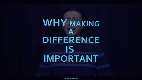 why making a difference is important