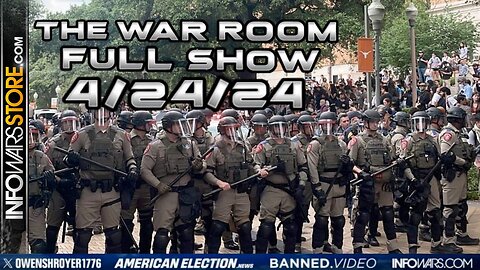 War Room With Owen Shroyer WEDNESDAY FULL SHOW 4/24/24