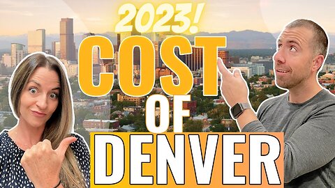 Cost Of Living in Denver in 2023