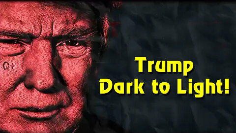 Trump - White House: Keep it up! Dark to Light!