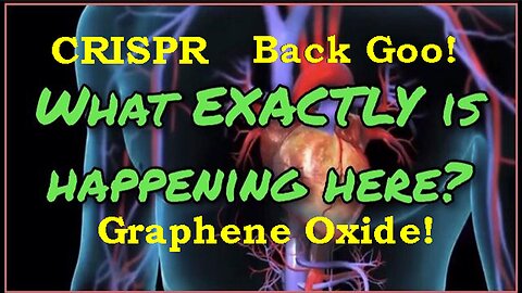 Nanotechnology CRISPR, Graphene Oxide, Dark Matter, Back Goo & 666 Mark of the Beast? Pt 2.