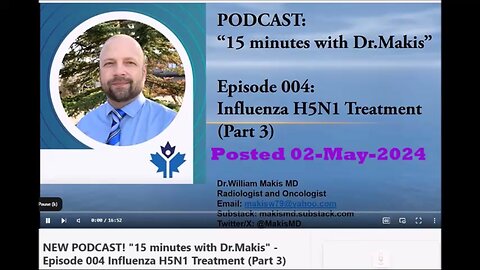 15 minutes with Dr.Makis Episode 003 Influenza H5N1 Vaccines are coming (Part 3)