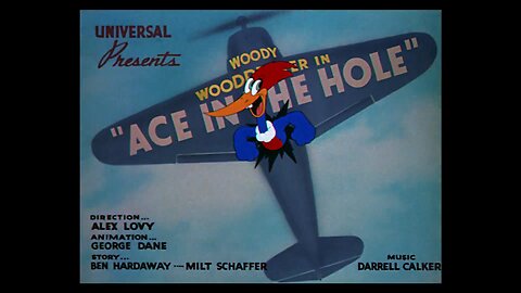 Woody Woodpecker 05 Ace in the Hole (1942)