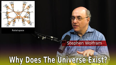 Stephen Wolfram - 2021 - Why does the universe exist