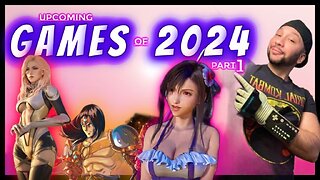 Games of 2024 part 1