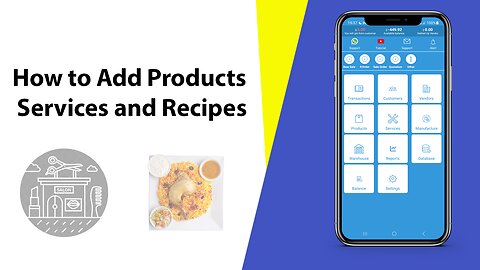 How to Add Products Services and Recipes