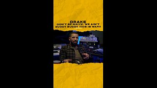 @champagnepapi Don’t be naive. We ain’t buddy buddy this is war!! #drake 🎥 @applemusic