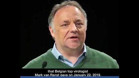 Jan-22, 2019 : Belgium Virologist Lectured how to Fool the People on Viruses